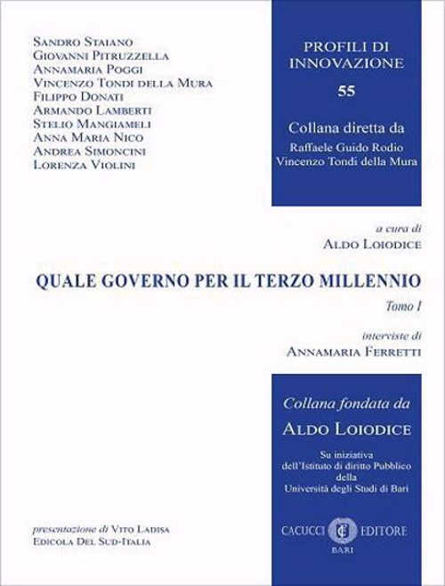 Quale governo per il terzo millennio. Nuova ediz.