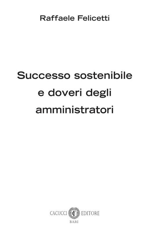 Successo sostenibile e doveri degli amministratori