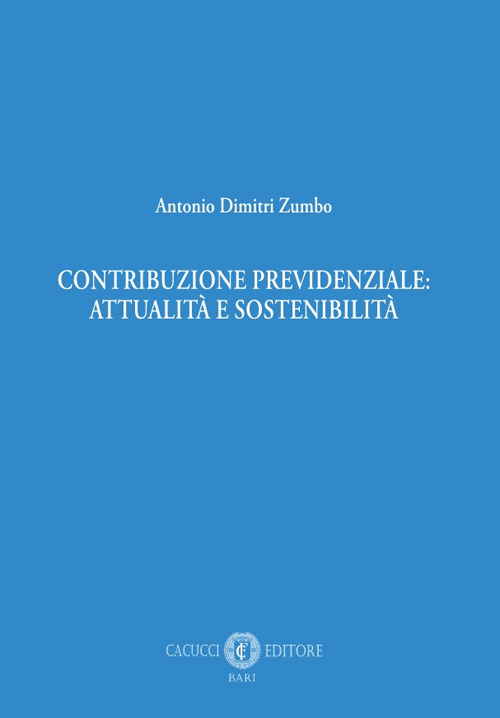 Contribuzione previdenziale: attualità e sostenibilità