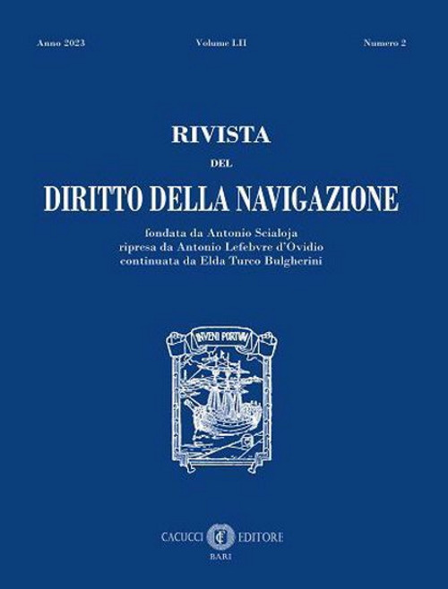 Rivista del diritto della navigazione (2023). Nuova ediz.. Vol. 2