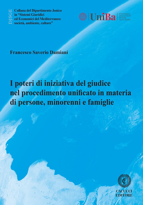 I poteri di iniziativa del giudice nel procedimento unificato in materia di persone, minorenni e famiglie