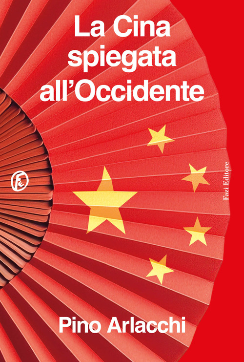 La Cina spiegata all'occidente