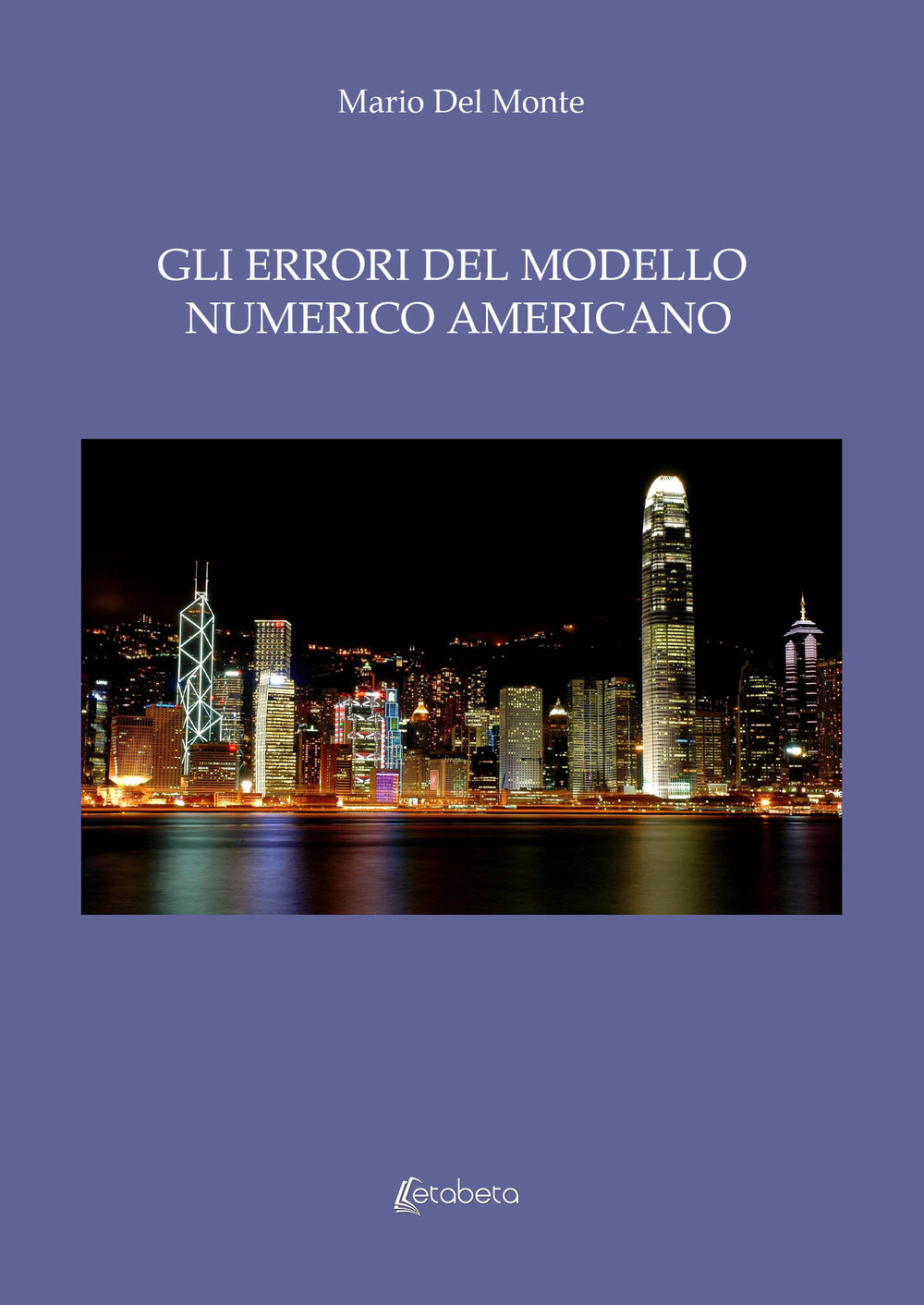 Gli errori del modello numerico americano