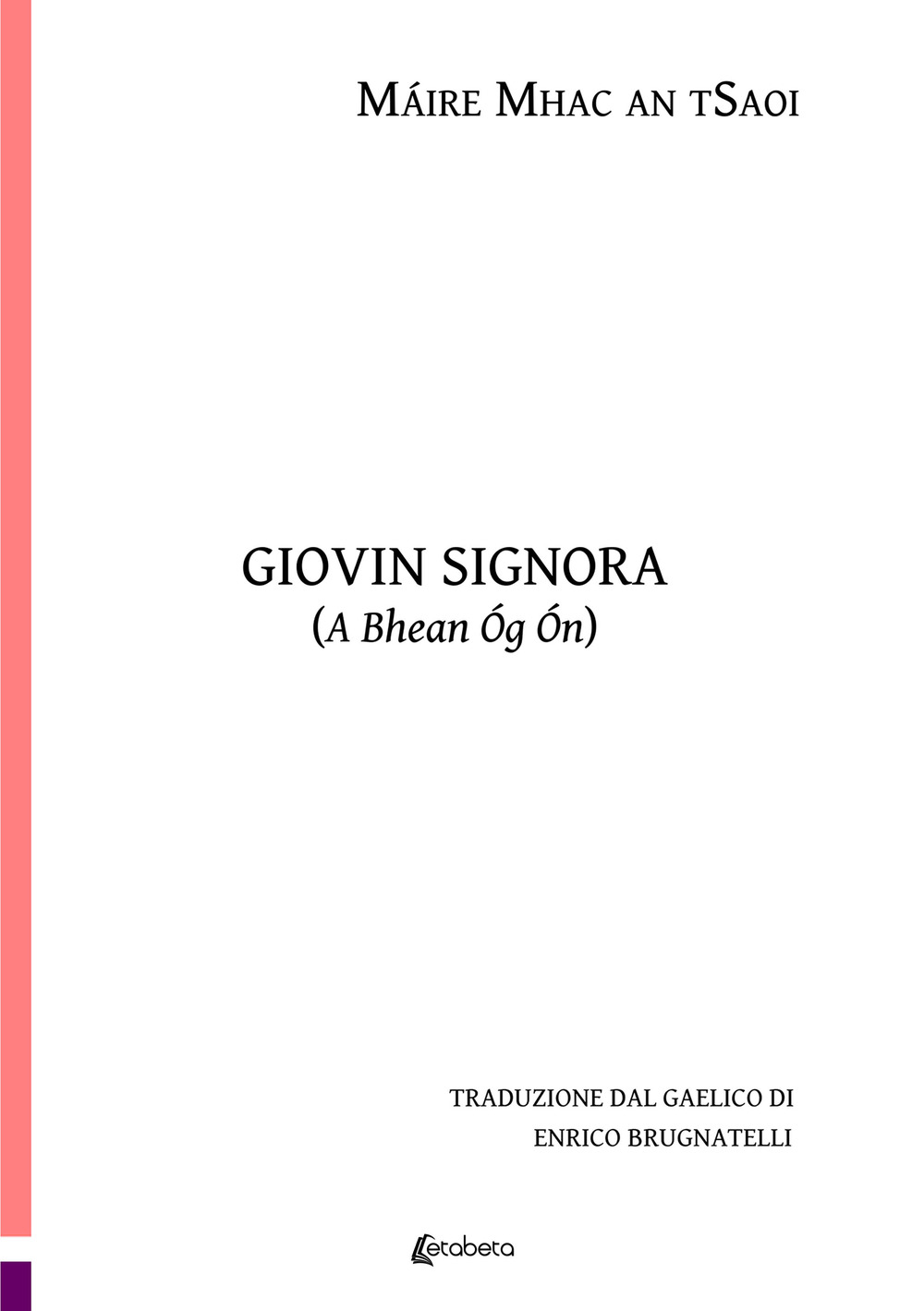 Giovin signora (A Bhean Óg Ón)