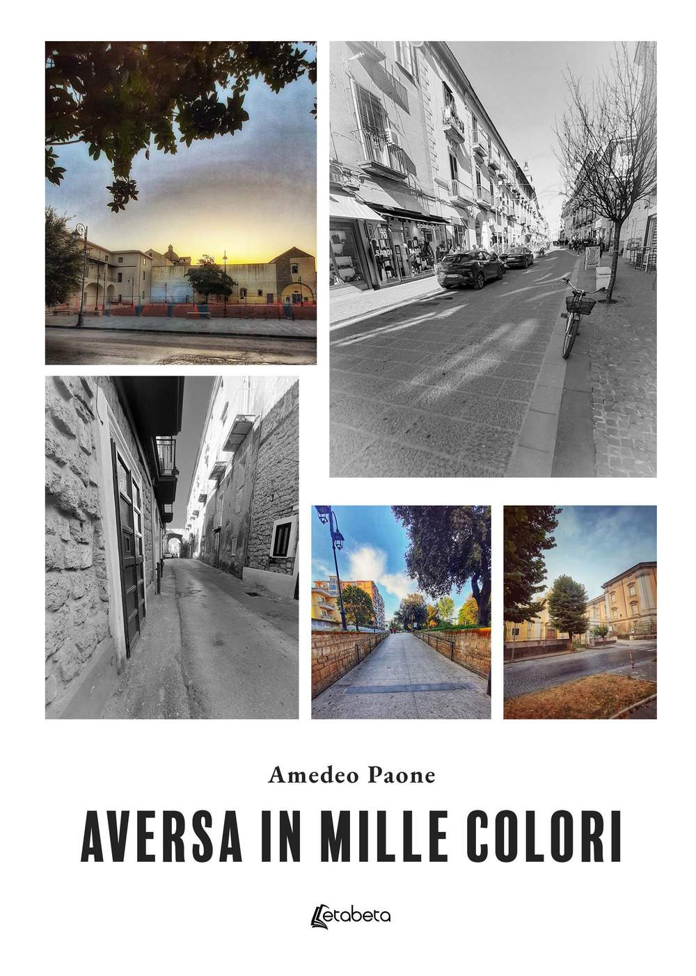 Aversa in mille colori. Ediz. a colori