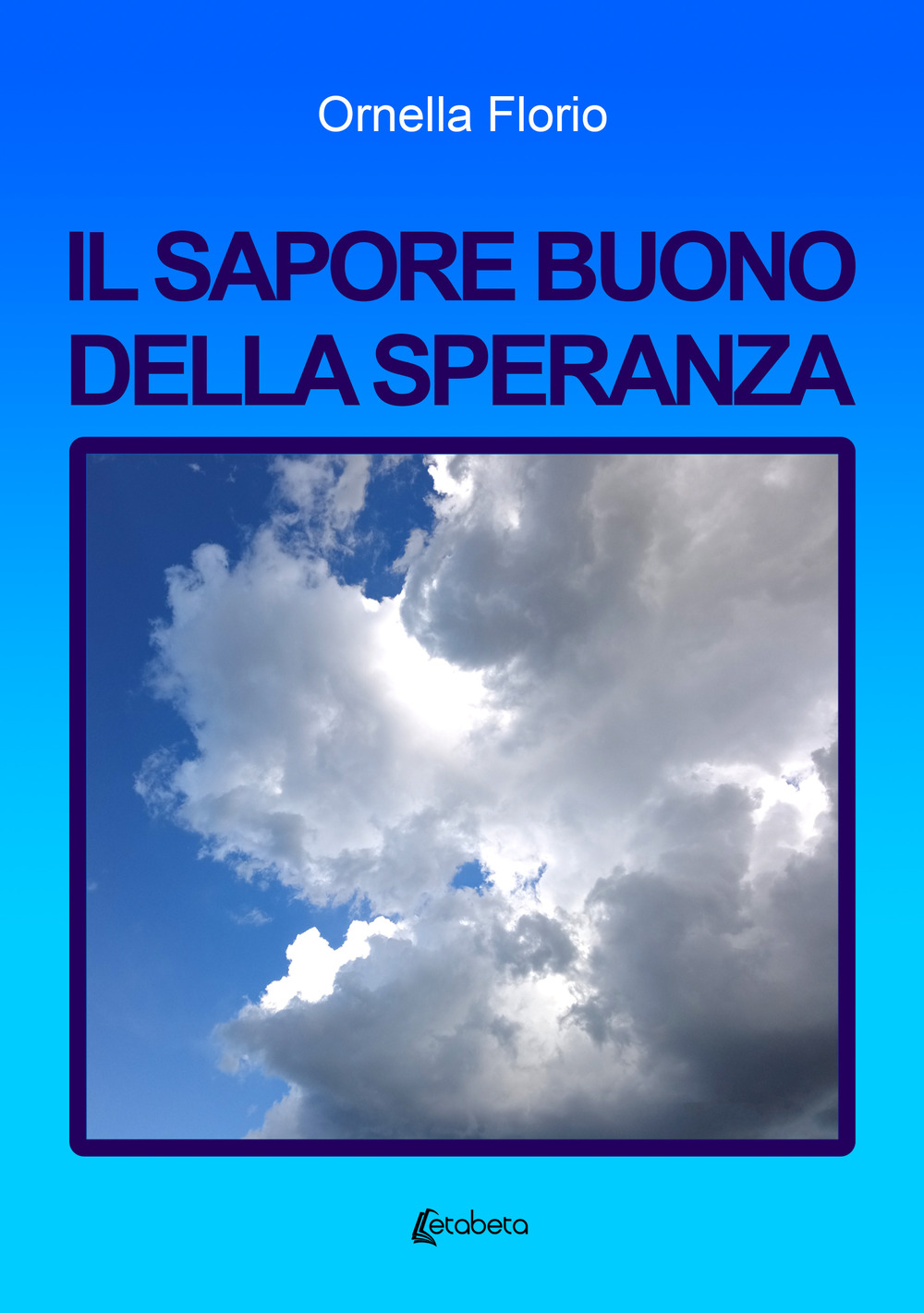 Il sapore buono della speranza