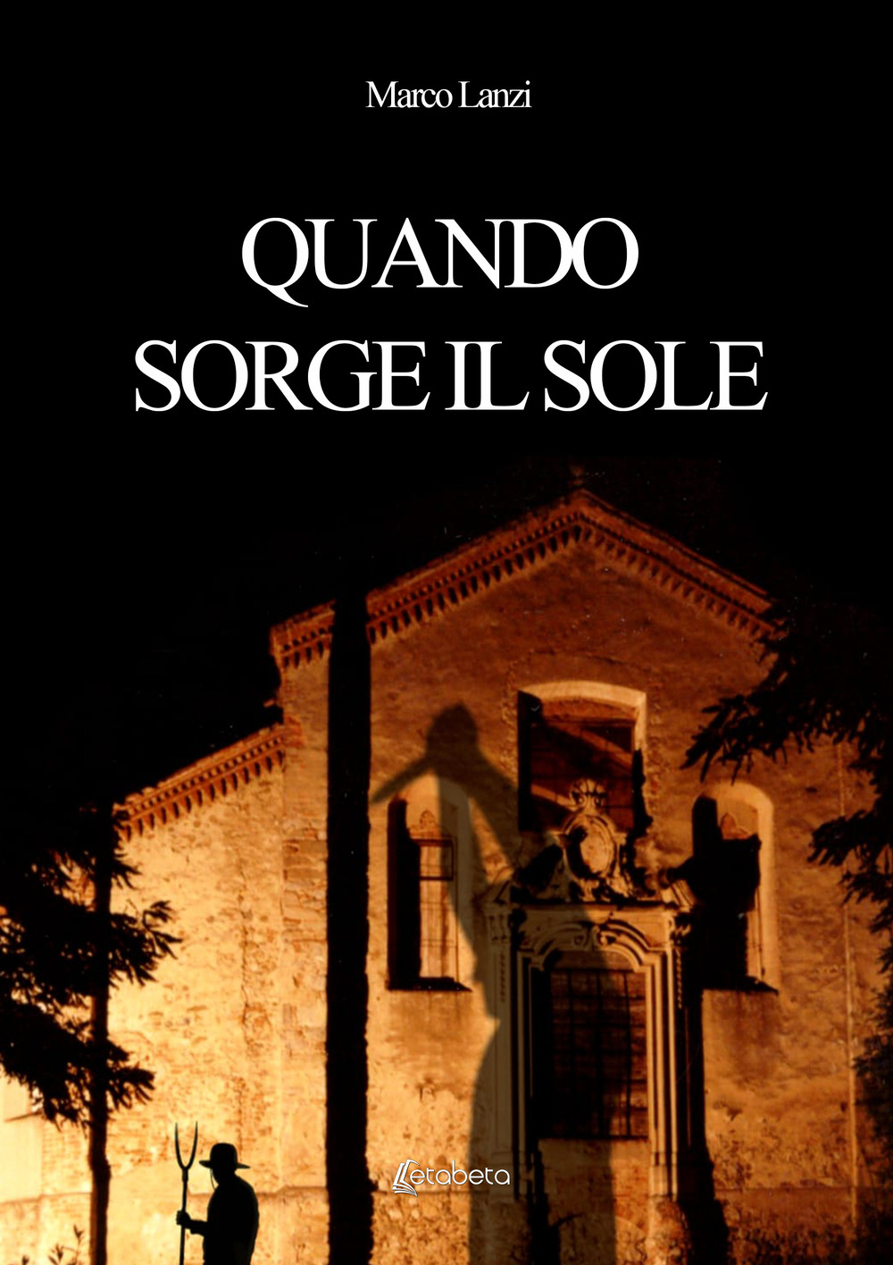 Quando sorge il sole