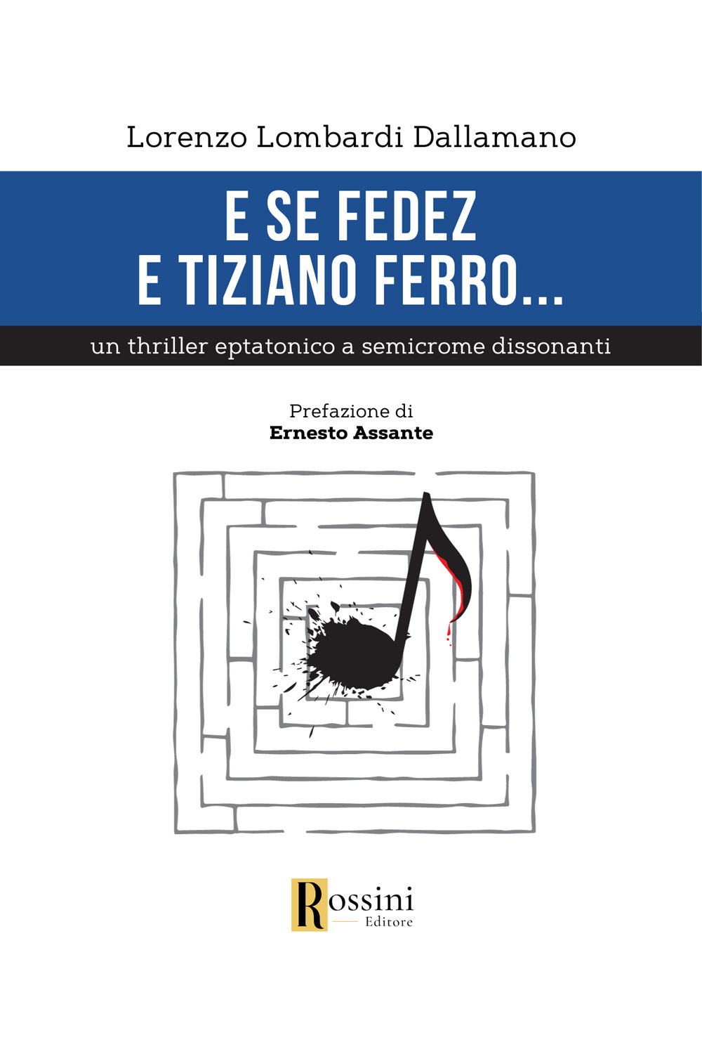 E se Fedez e Tiziano Ferro...