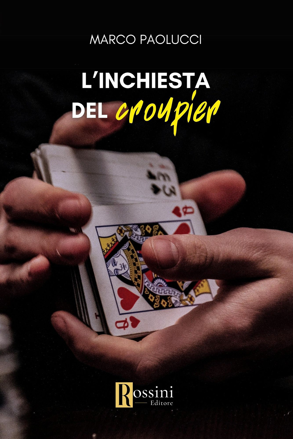 L'inchiesta del croupier