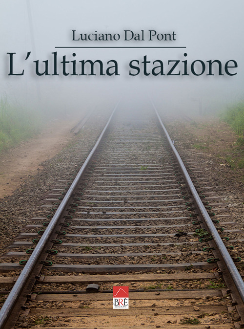 L'ultima stazione