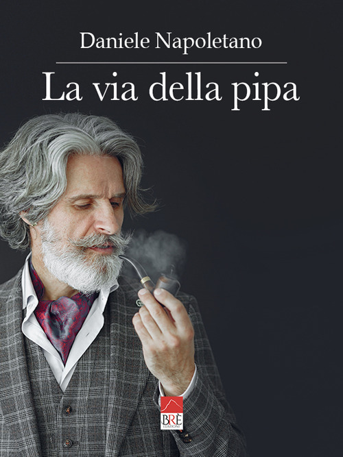 La via della pipa. Ediz. illustrata