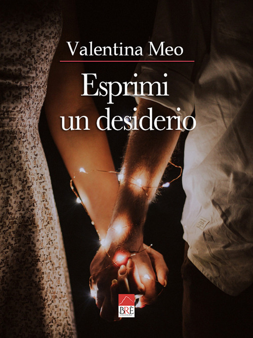 Esprimi un desiderio