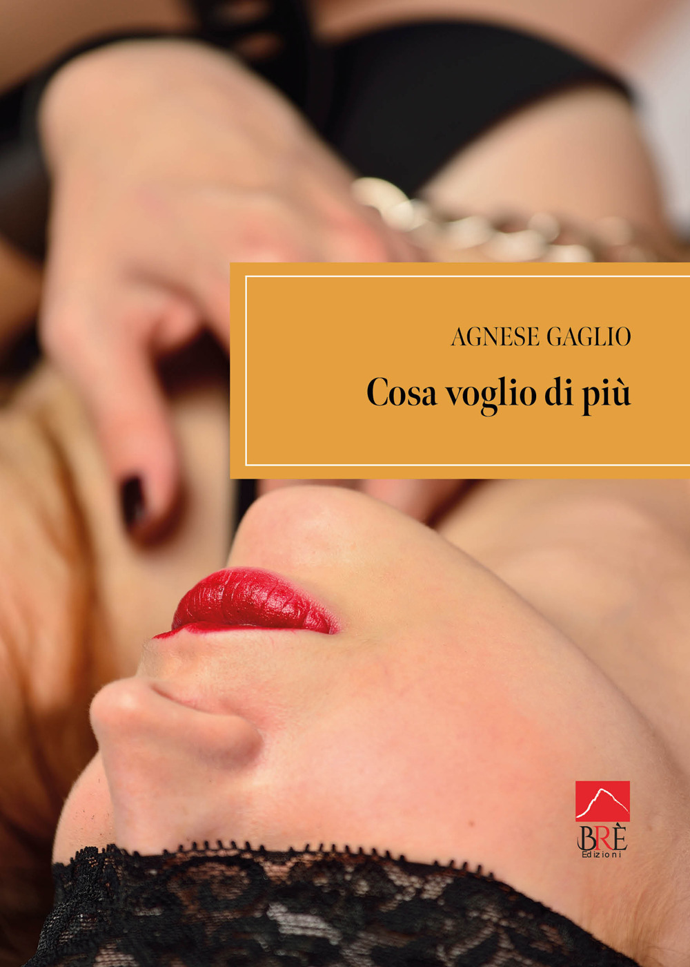 Cosa voglio di più