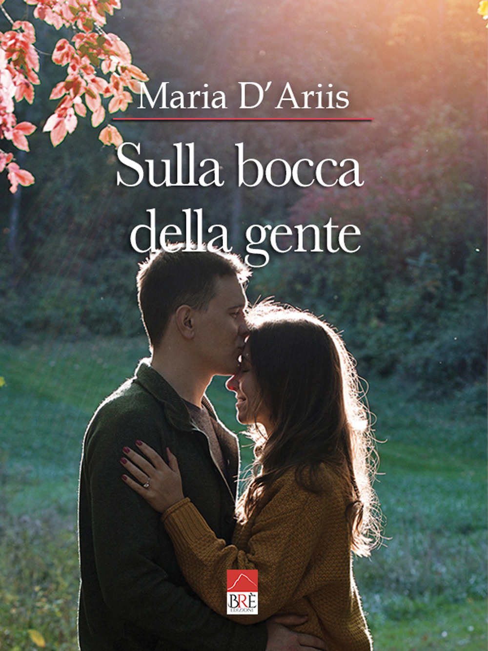 Sulla bocca della gente