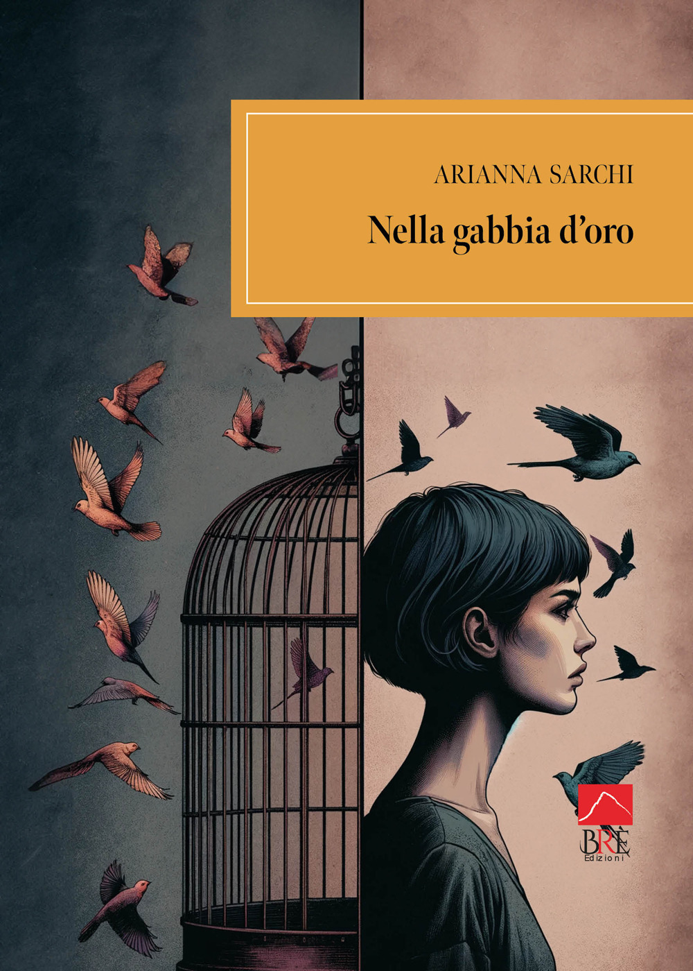 Nella gabbia d'oro
