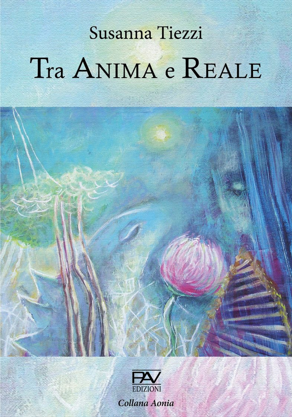 Tra anima e reale