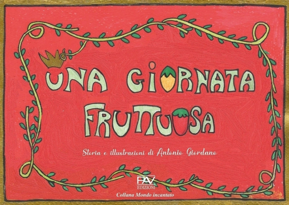 Una giornata fruttuosa