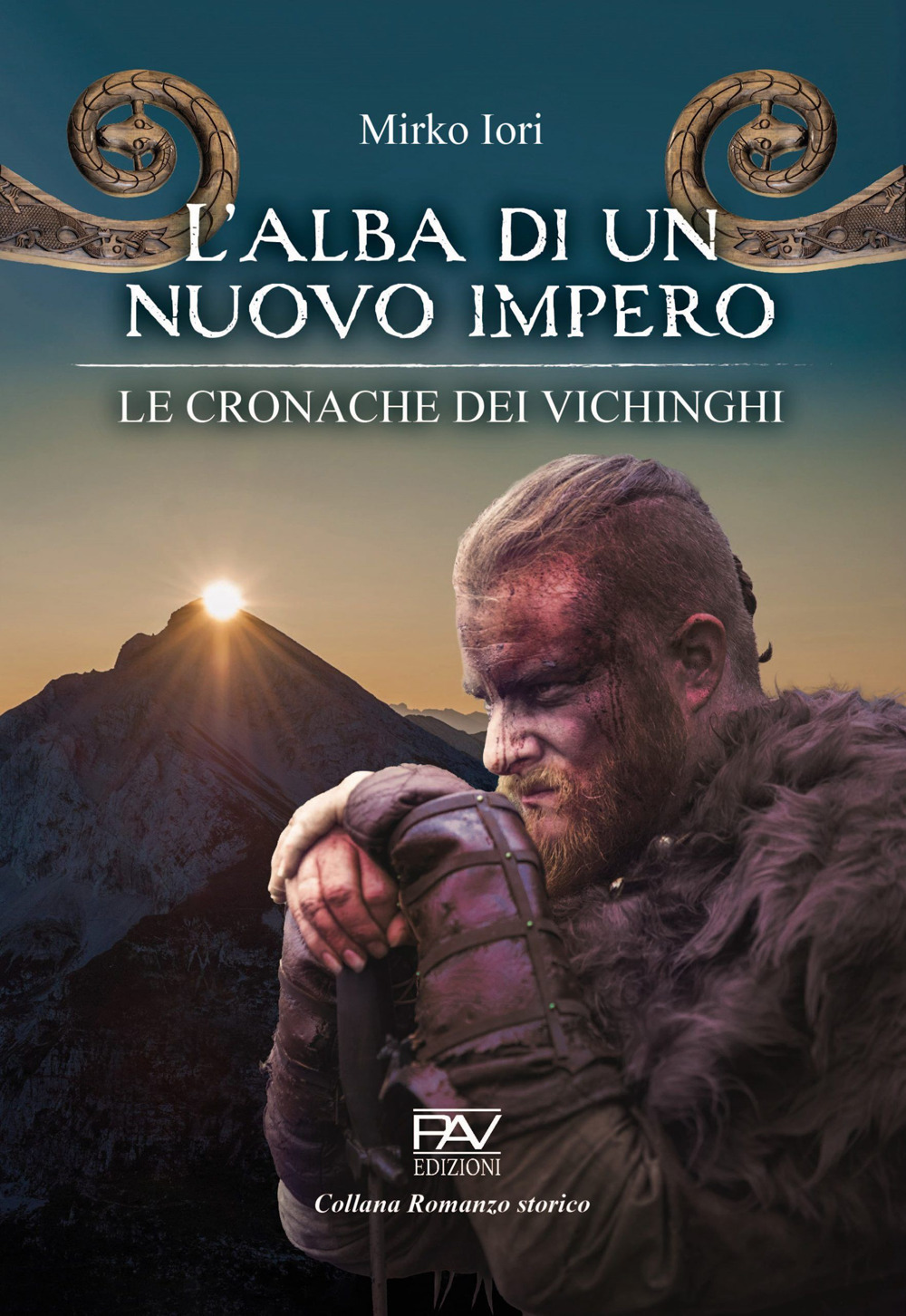 L'alba di un nuovo impero. Le cronache dei vichinghi