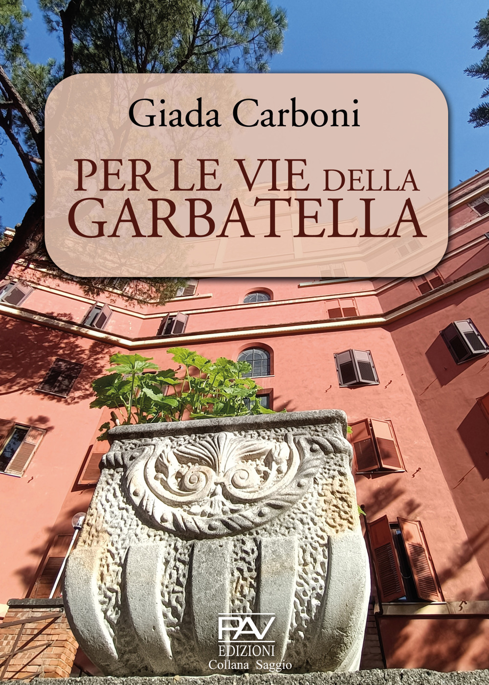 Per le vie della Garbatella