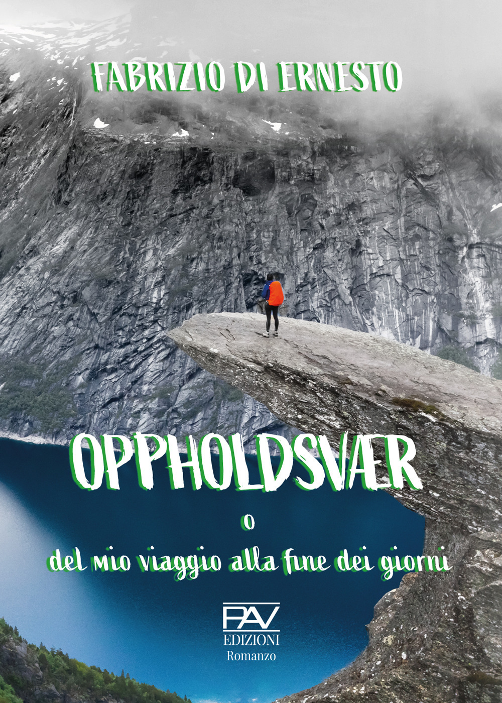 Oppholdsvær o del mio viaggio alla fine dei giorni