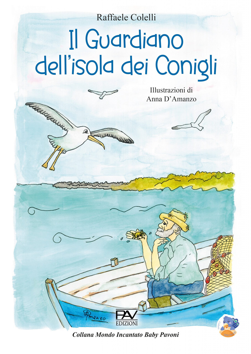 Il guardiano dell'isola dei conigli. Ediz. a colori