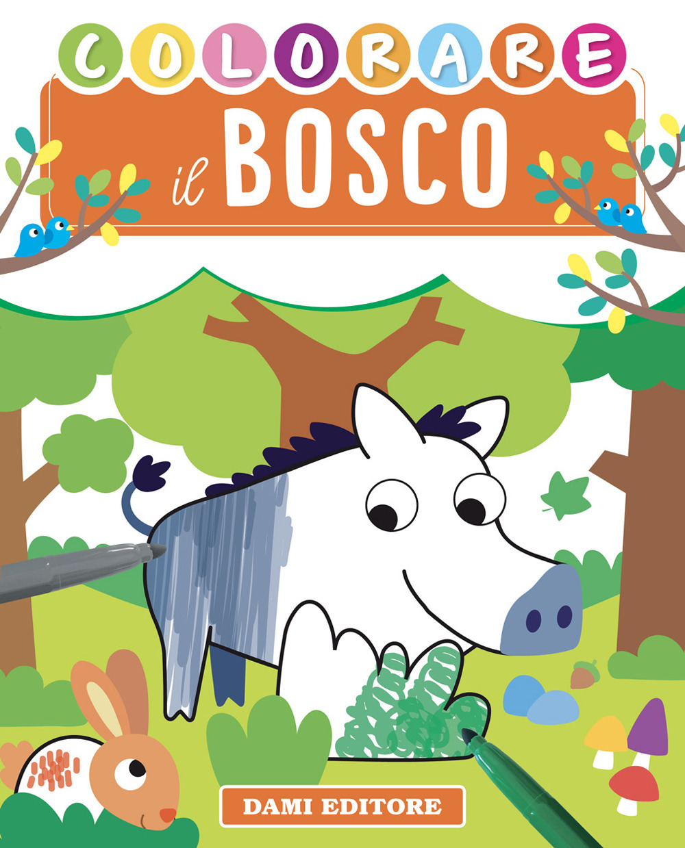 Colorare il bosco. Ediz. illustrata