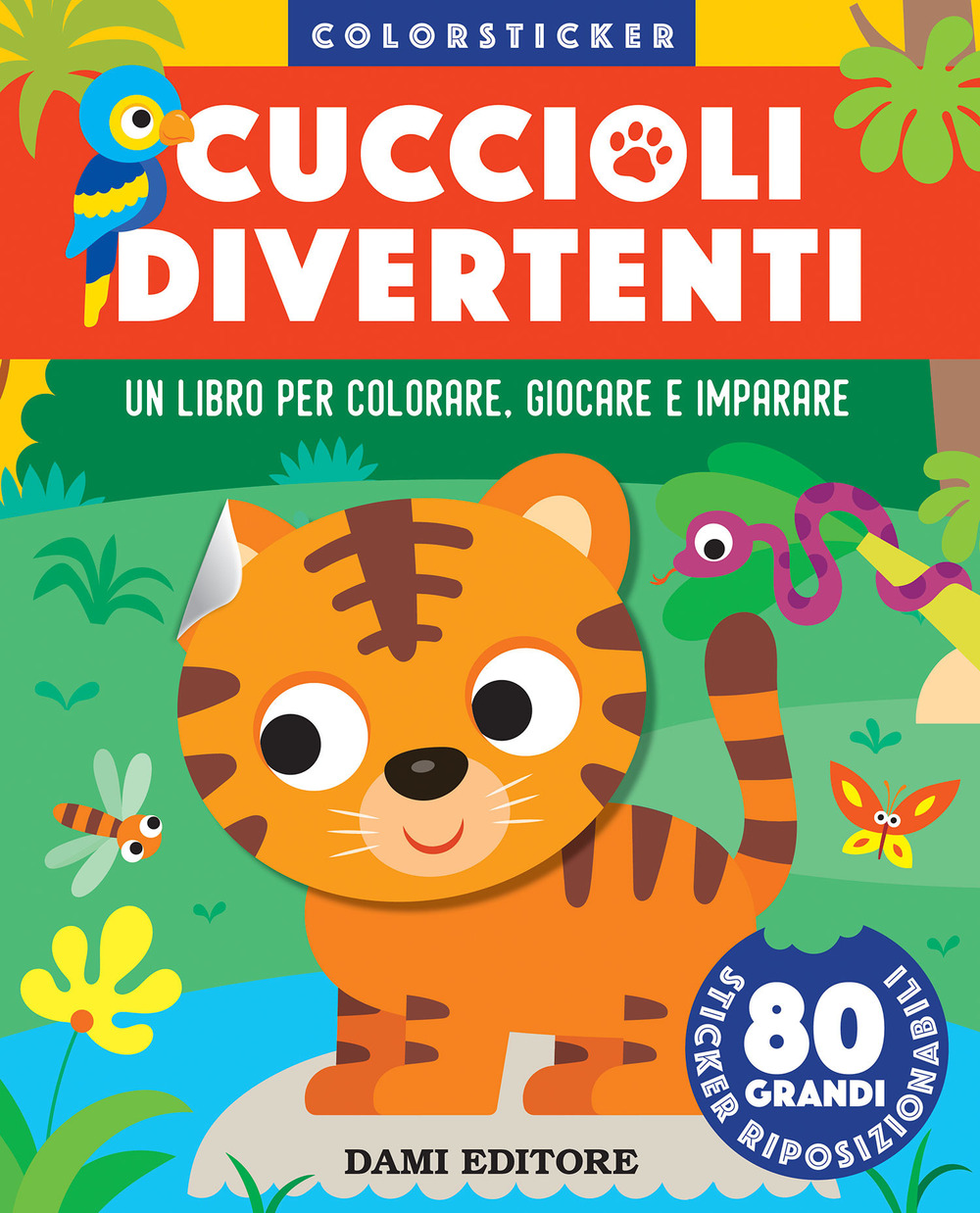 Cuccioli divertenti. Colorsticker. Ediz. a colori