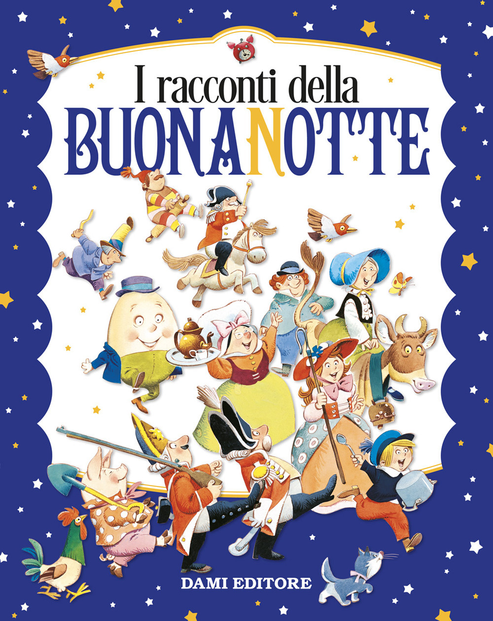 I racconti della buonanotte. Ediz. a colori