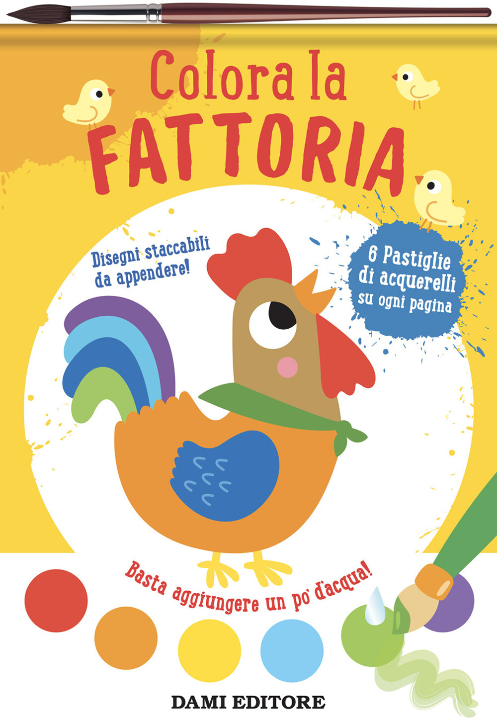 Colora la fattoria. Colori magici. Ediz. illustrata. Con pennello