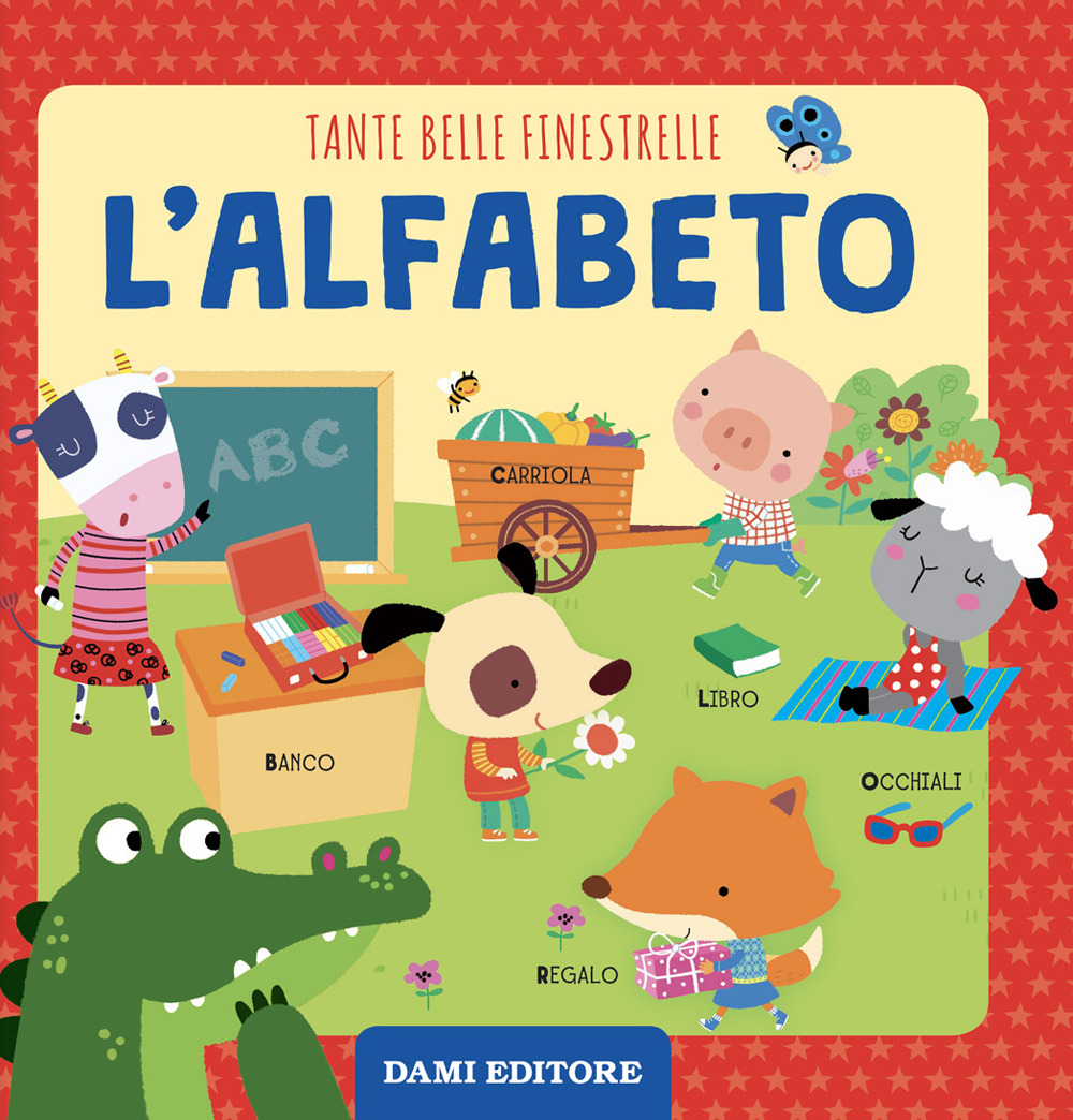 Alfabeto. Tante belle finestrelle. Ediz. illustrata