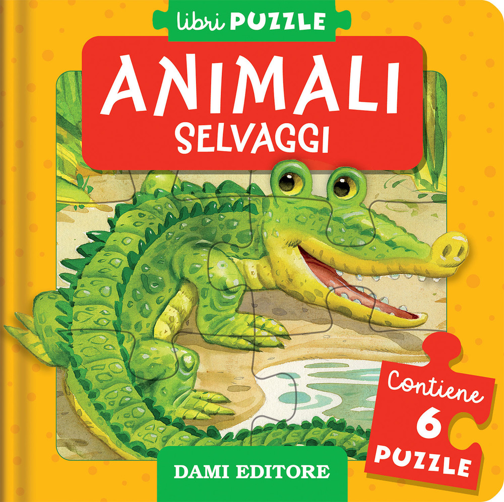 Animali selvaggi. Ediz. a colori