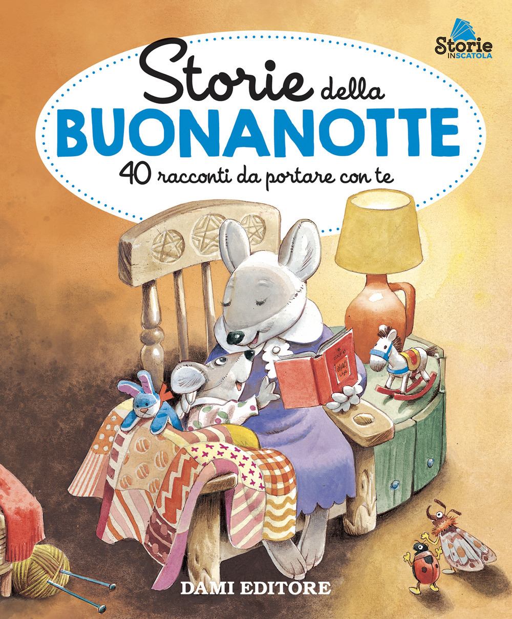 Storie della buonanotte. 40 racconti da portare con te. Ediz. a colori