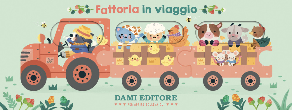 Fattoria in viaggio. Ediz. a colori