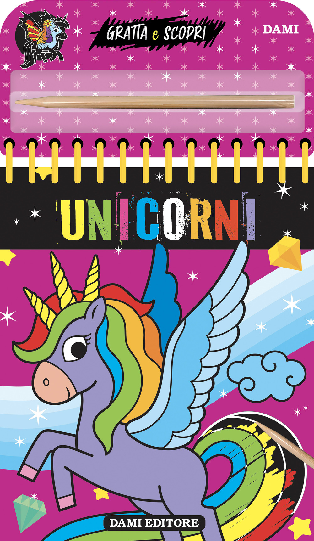 Unicorni. Gratta e scopri. Ediz. a colori