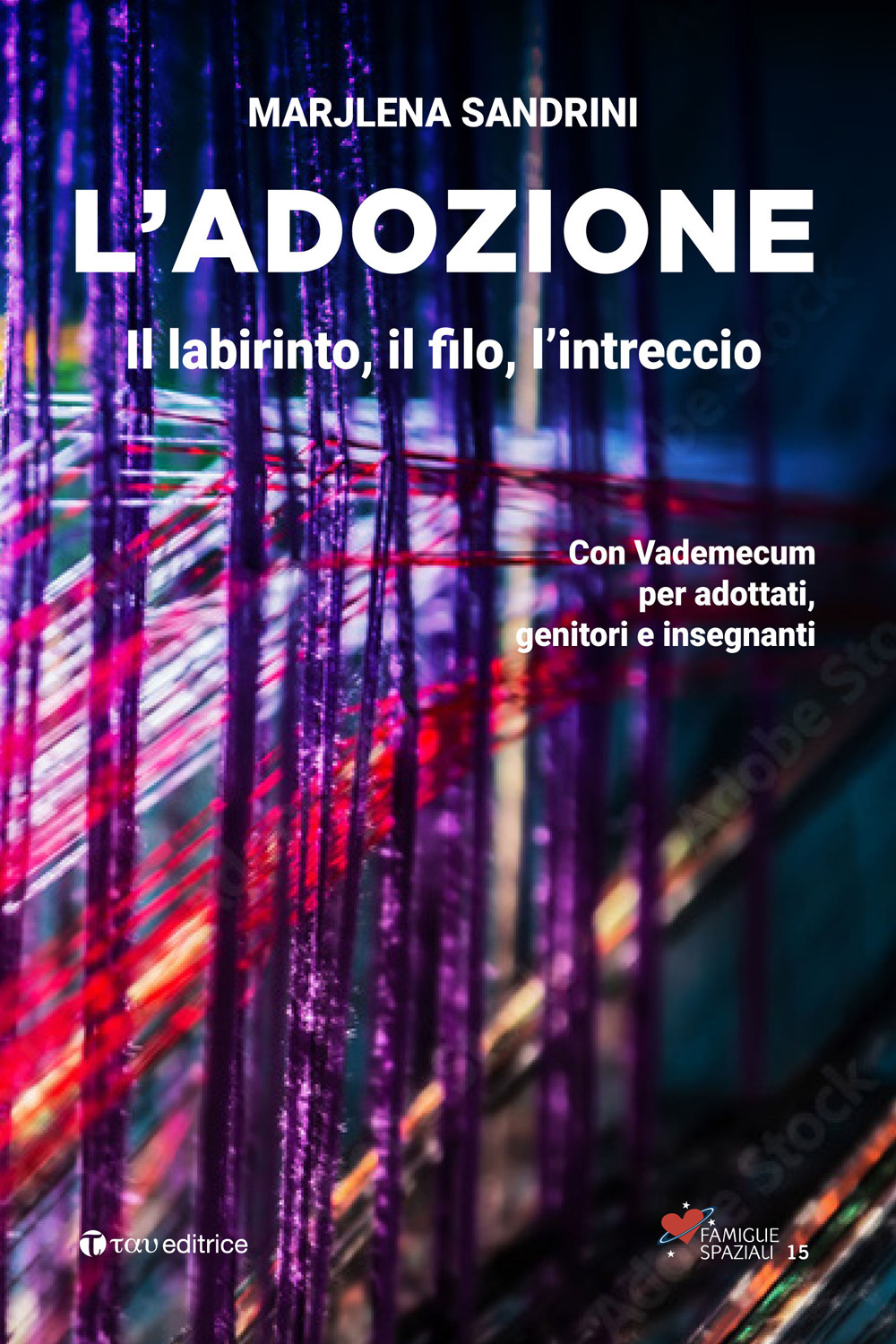 L'adozione. Il labirinto, il filo, l'intreccio