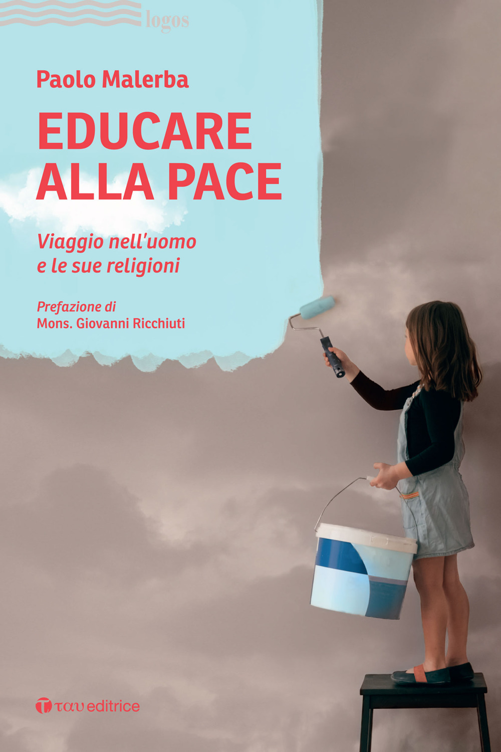 Educare alla pace. Viaggio nell'uomo e le sue religioni