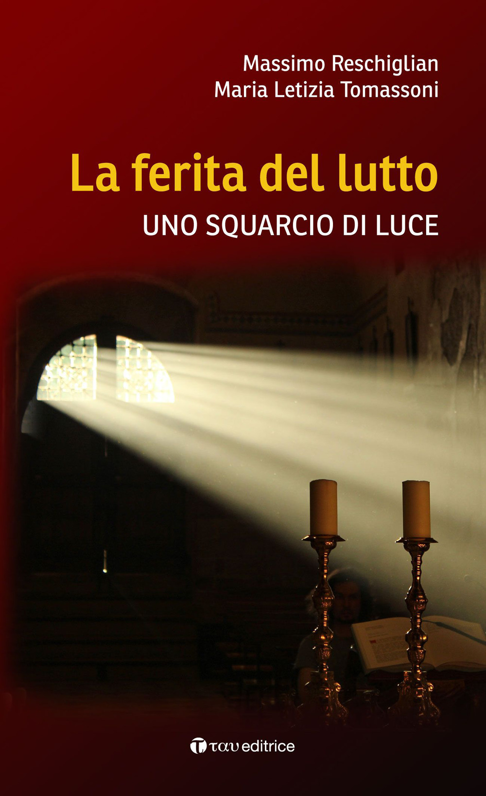 La ferita del lutto. Uno squarcio di luce