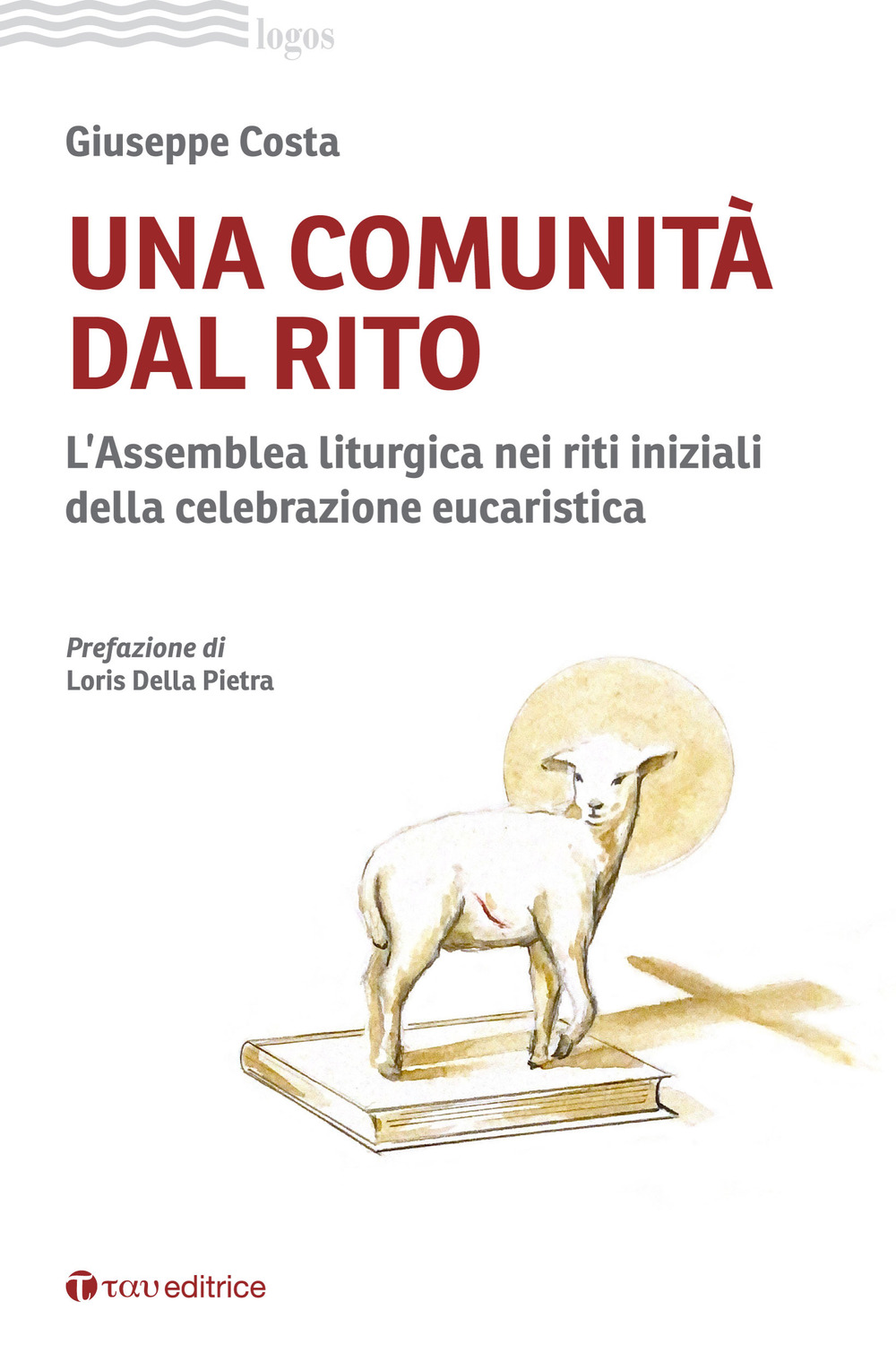 Una comunità dal rito. L'Assemblea liturgica nei riti iniziali della celebrazione eucaristica