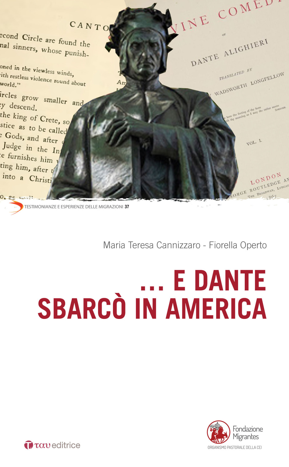 ...E Dante sbarcò in America