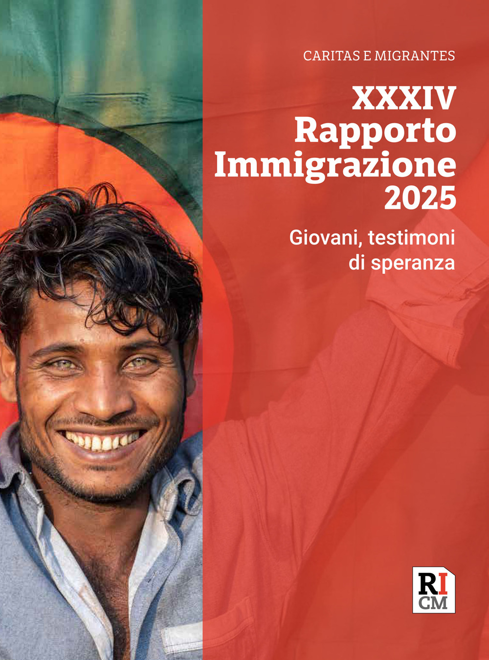 XXXIV Rapporto immigrazione 2025. Giovani, testimoni di speranza