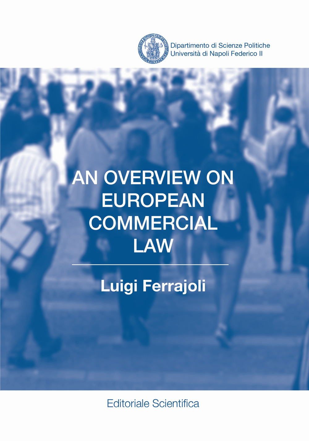 An overview on European commercial law