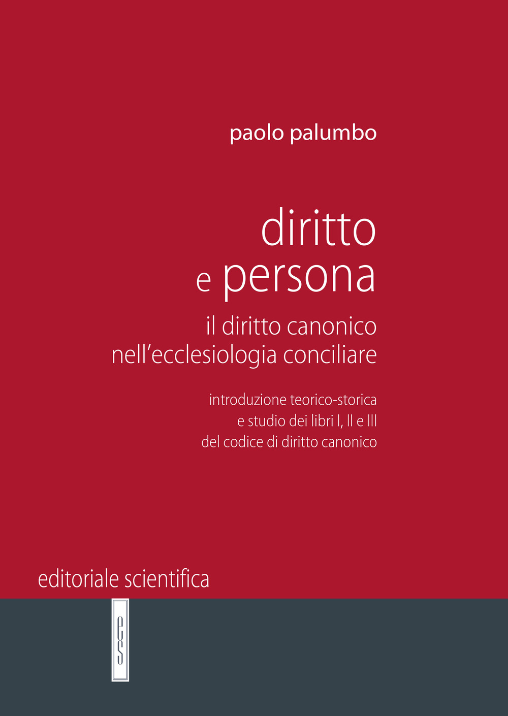 Diritto e persona. Il diritto canonico nell'ecclesiologia conciliare