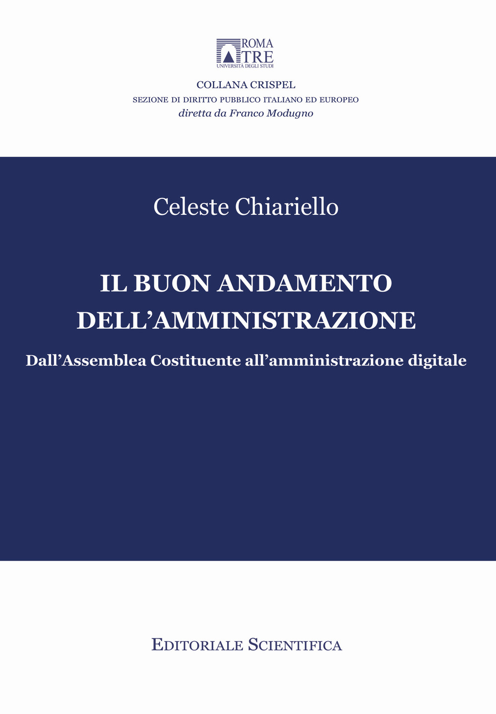 Il buon andamento dell'amministrazione. Dall'Assemblea Costituente all'amministrazione digitale