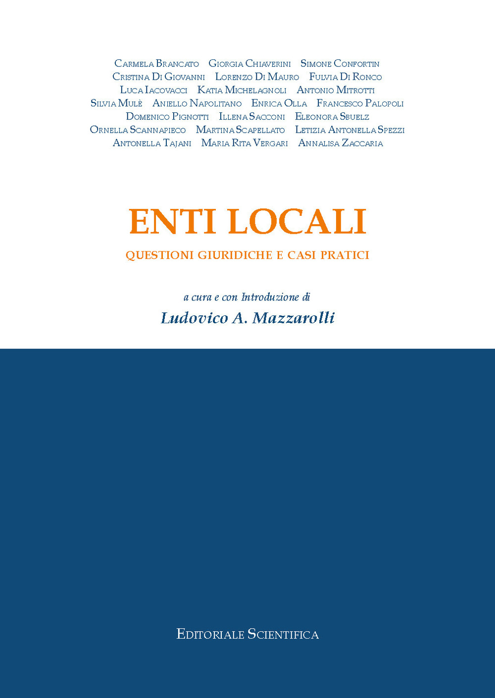 Enti locali. Questioni giuridiche e casi pratici