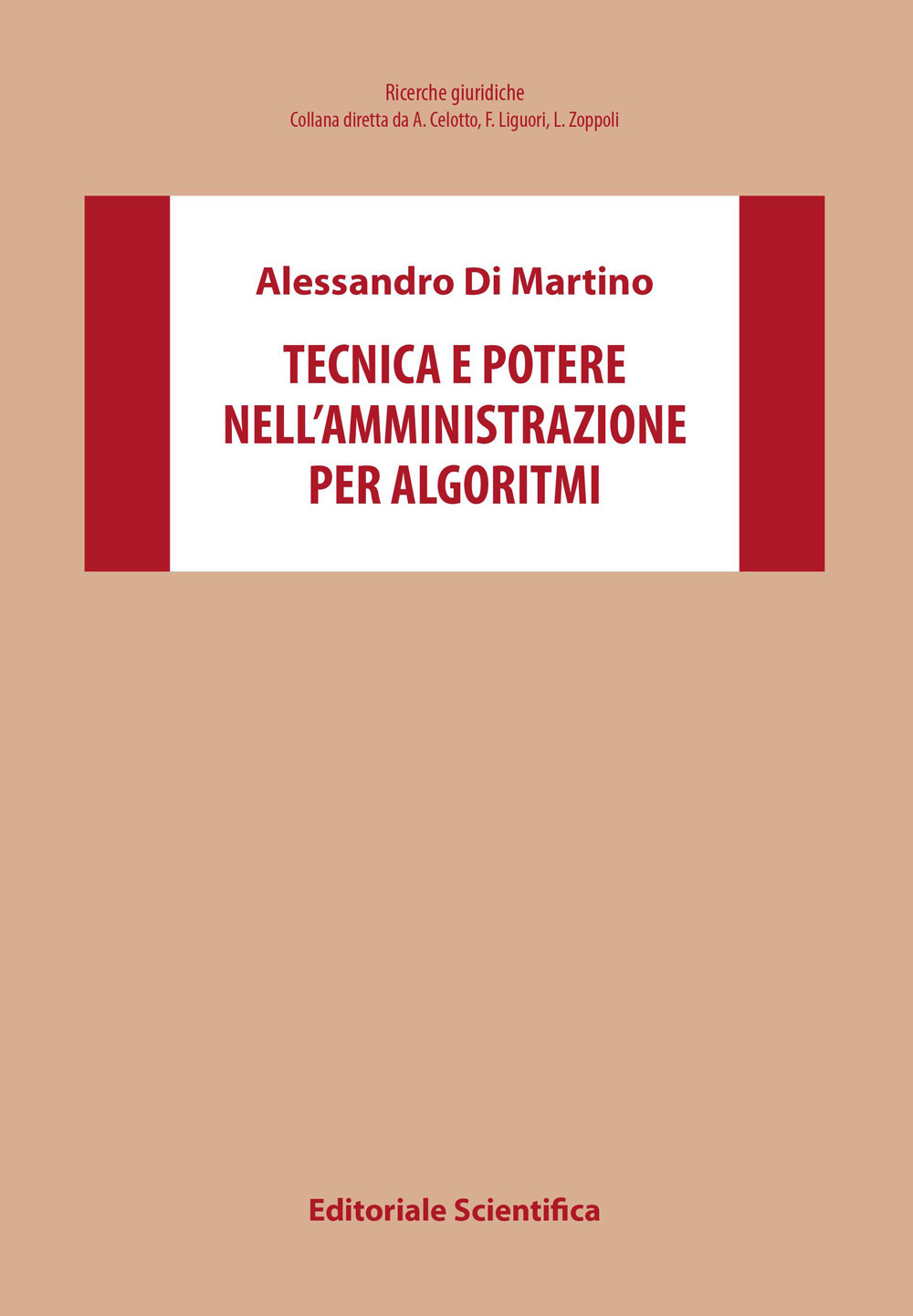 Tecnica e potere nell'amministrazione per algoritmi