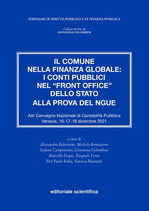 4° Convegno di contabilità pubblica. Atti convegno nazionale di contabilità pubblica (Venezia, 16-18 dicembre 2021)