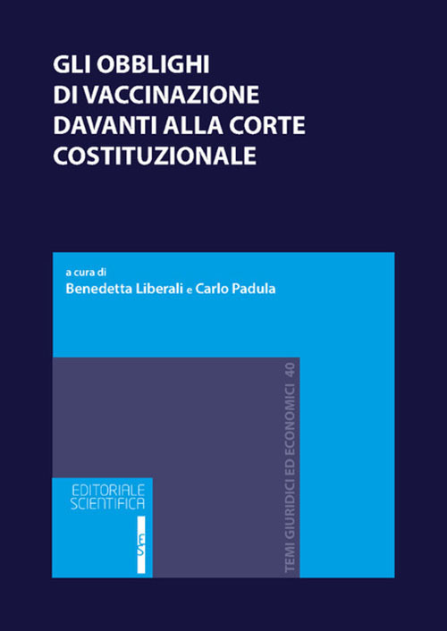 Gli obblighi di vaccinazione davanti alla Corte costituzionale