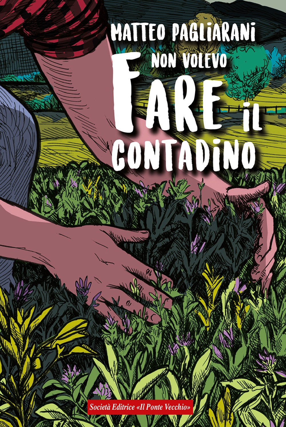 Non volevo fare il contadino
