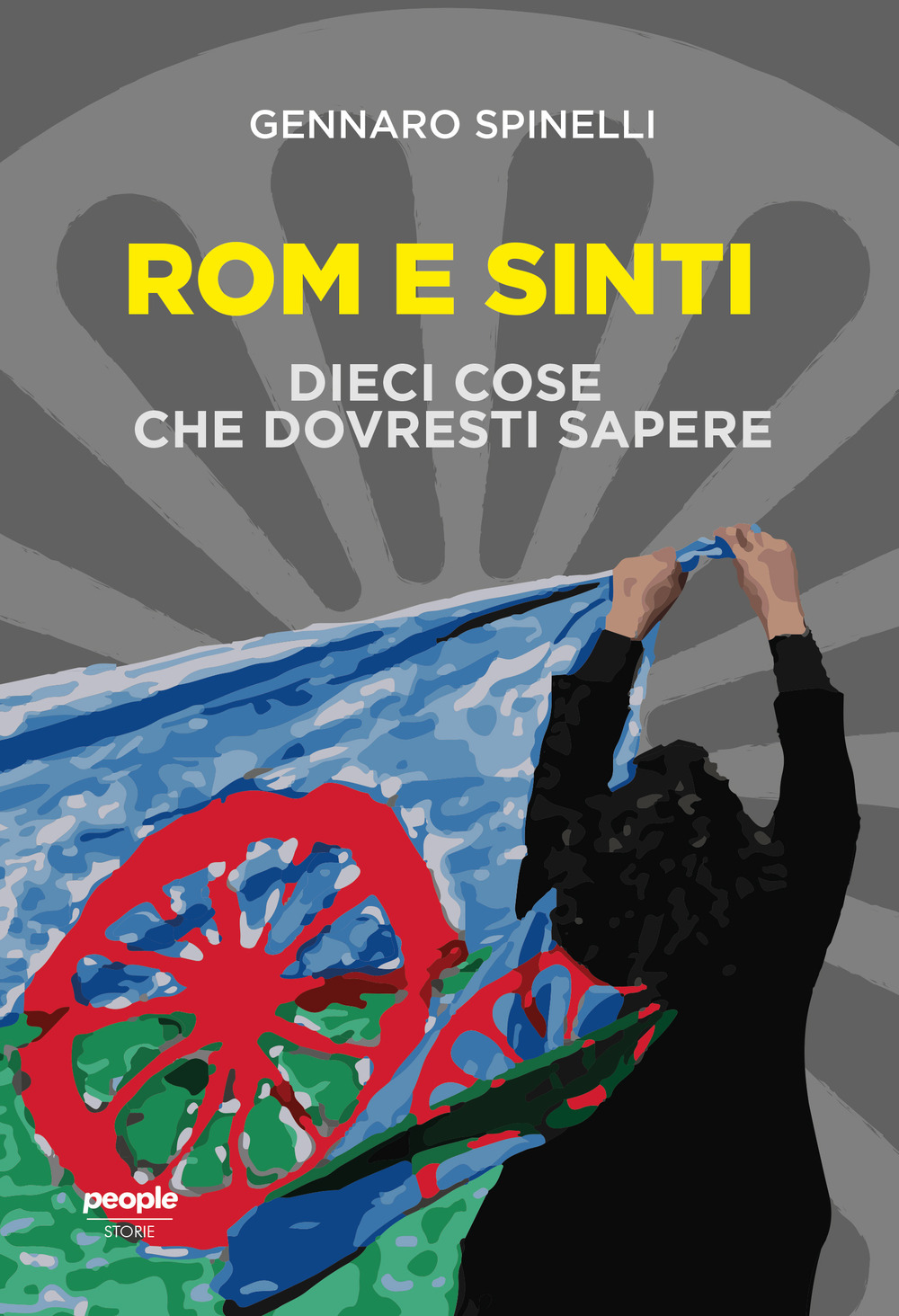 Rom e sinti. Dieci cose che dovresti sapere. Nuova ediz.