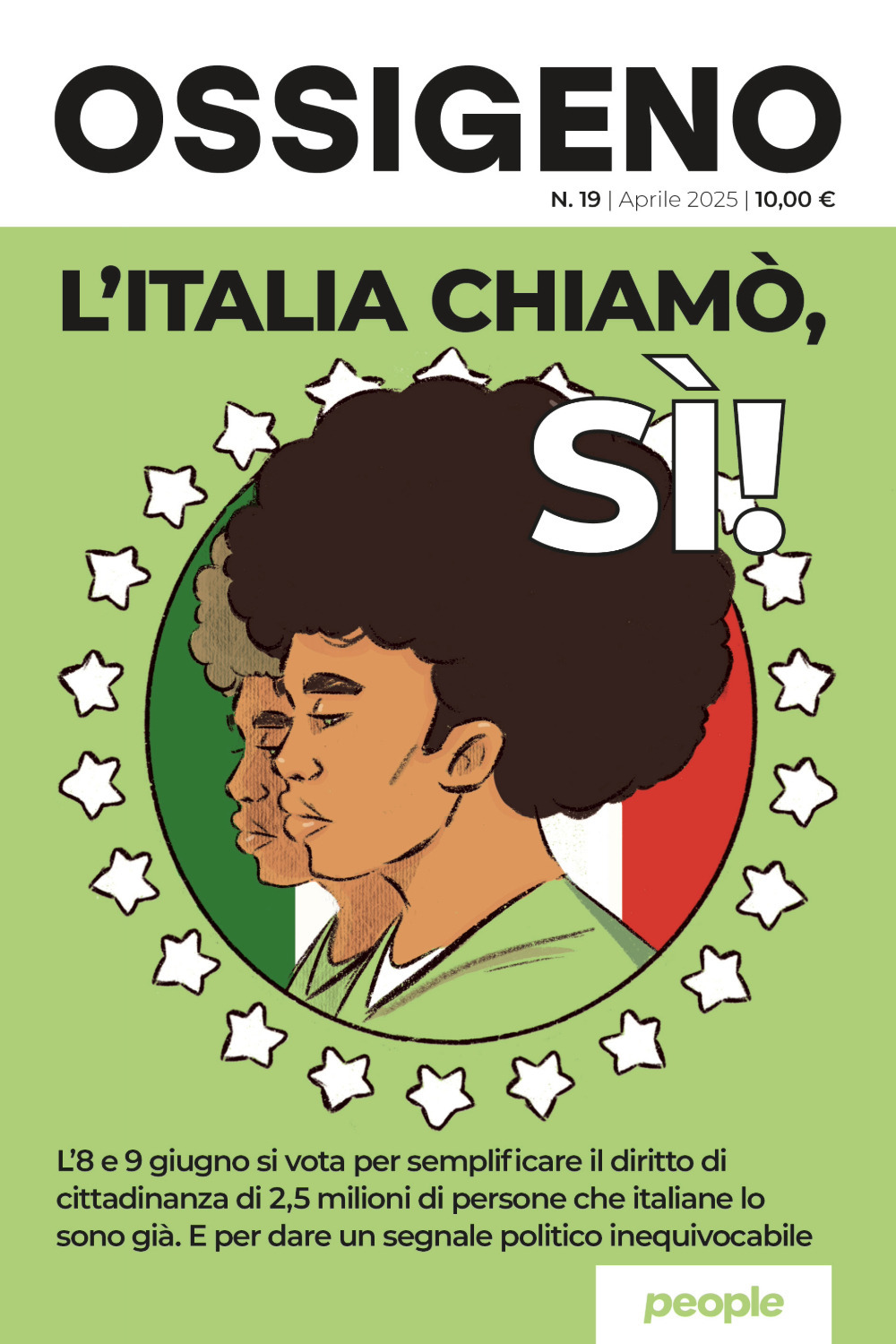 Ossigeno (2025). Nuova ediz.. Vol. 19: L' Italia chiamò, sì!